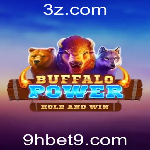 Explorando BuffaloPower: Regras e Estratégias em 9hbet
